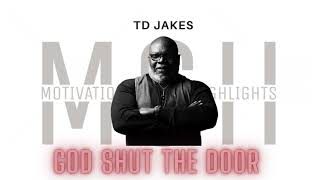 TD Jakes Motivational Speech 