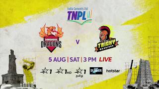 TNPL 2.0: Dindigul Dragons vs Ruby Trichy Warriors