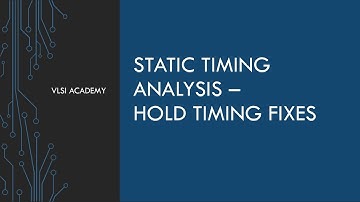 sta lec21 hold timing fixes in path part2 | Static Timing Analysis tutorial | VLSI