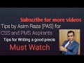 Tips for Writing a good precis for CSS and PMS aspirants