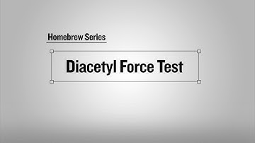 Diacetyl Force Test