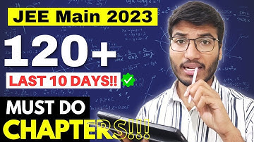 How to score 120+ in JEE Mains | Day Wise Plan!! 🔥