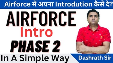 Self Introduction for Airforce G D | How do you introduce yourself in Air Force GD Group Discussion?