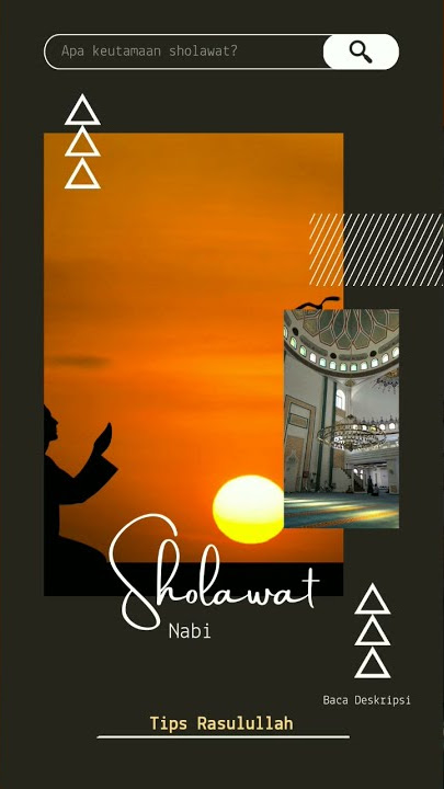 Keutamaan Sholawat Nabi