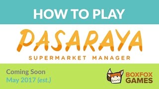 How to Play: Pasaraya: Supermarket Manager (Pre-release Preview) screenshot 2
