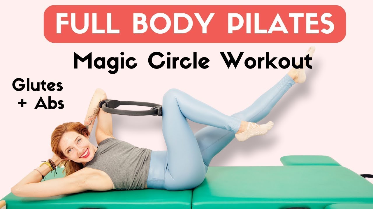 30-Minute Top Pilates Magic Circle Workout for Glutes and Abs