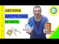 GESTIONE AFFITTO CASA/ HOTEL
