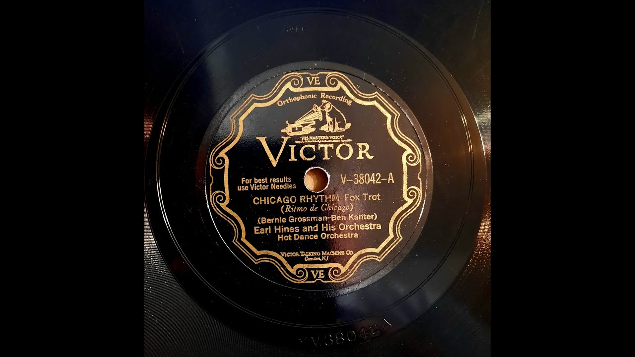 EARL HINES AND HIS ORCHESTRA - CHICAGO RHYTHM - V-38042