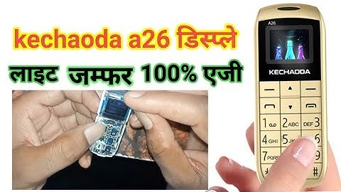 kechaoda a26 display light solution#mobile