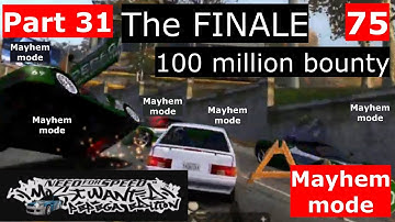 NFS MW Pepega Edition Playthrough part 31 Mayhem Mode (Challenge Series: 75)