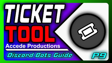 Complete Guide To Ticket Tool For Your Discord Server! | Create a Ticket System | Discord Bots Guide