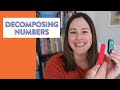 How to teach Decomposing Numbers in Kindergarten and 1st Grade // activities for decomposing numbers