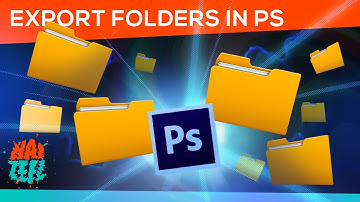 Export Folder & Group Quickly in Photoshop