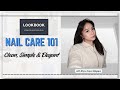 Nail Care 101 | Lookbook | May 04, 2026