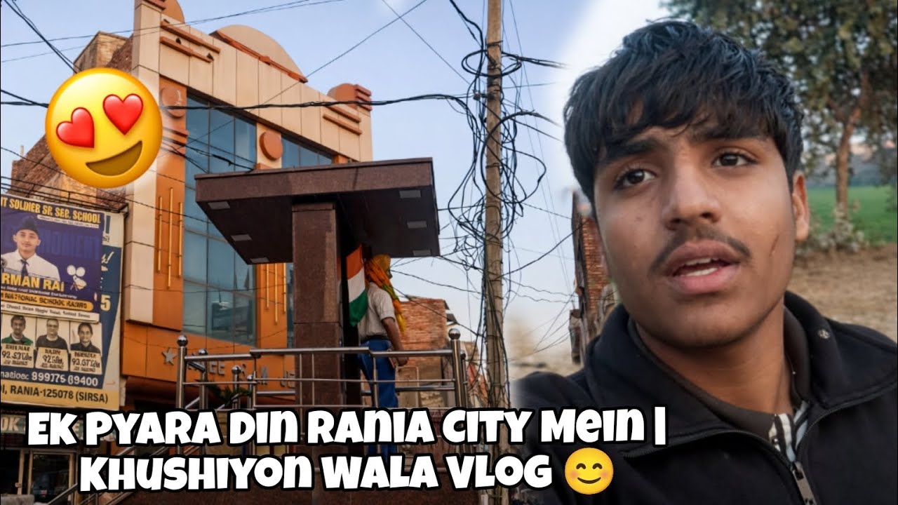 Ek Pyara Din Rania City Mein | Khushiyon Wala Vlog 😊