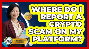 Where Do I Report A Crypto Scam On My Platform?