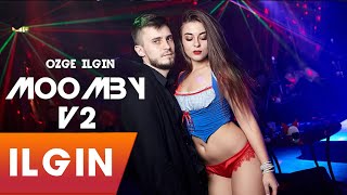 DJ Özge Ilgın - Moomby (Original Mix) Vol.2