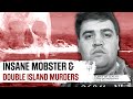 Island murders  insane mafia mobsters  the fbi files  all out crime