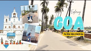 Exploring the Other Side of North Goa | Churches | Forts | Resorts | Travelancia