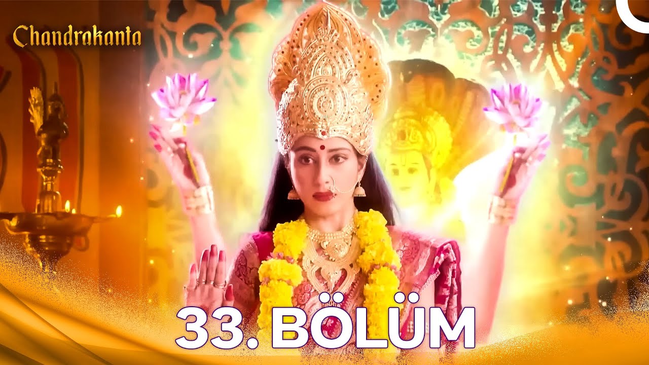 Chandrakanta 33. Bölüm (Türkçe Dublaj)