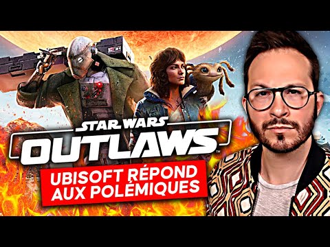 Star Wars Outlaws Polémiques 🚨 Ubisoft répond + mon AVIS 🔥