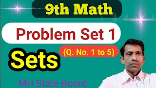 Problem Set 1 Class 9th Math | Sets Problem Set 1 Q.No. (1 to 5)