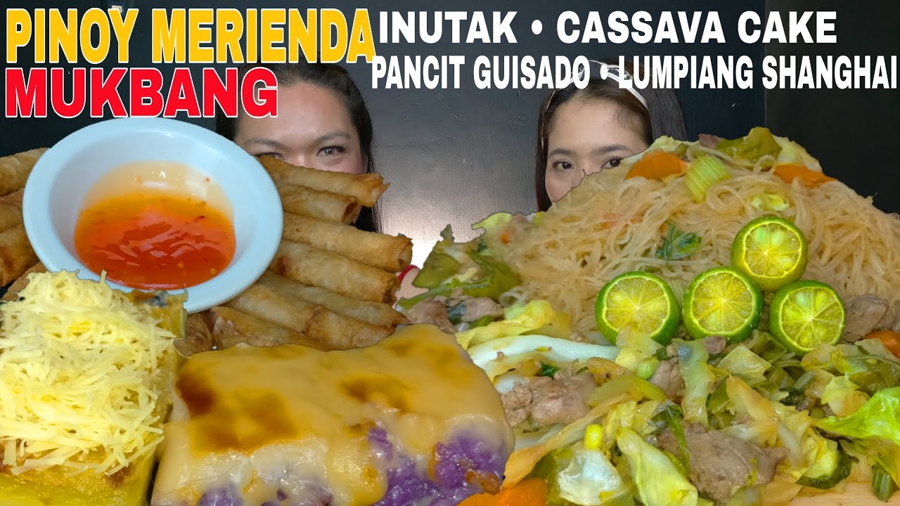 PINOY MERIENDA MUKBANG PANCIT GUISADO INUTAK CASSAVA CAKE LUMPIANG ...