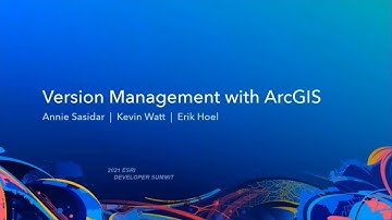 Version Management with ArcGIS