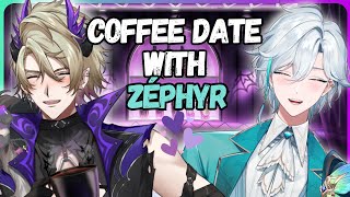 [Zatsu] Coffee Date With @ZephyrEuthalia