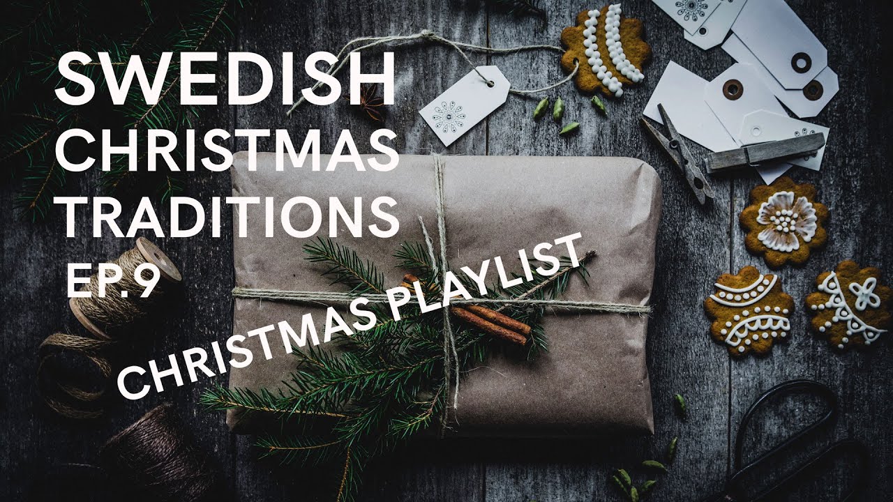 MY FAVORITE SWEDISH CHRISTMAS MUSIC PLAYLIST MY SWEDISH CHRISTMAS my-favorite-swedish-christmas-music-playlist-my-swedish-christmas