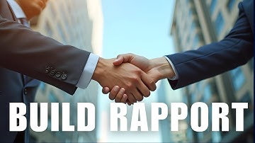 How to build rapport in 60 seconds!