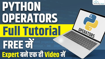Complete Python Operators Tutorial in 1 Hours (Hindi) | Python Operators Tutorial for Beginners