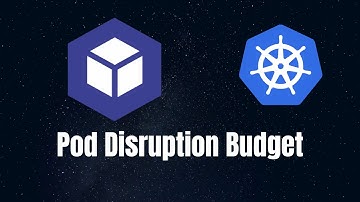 Pod Disruption Budget in Kubernetes