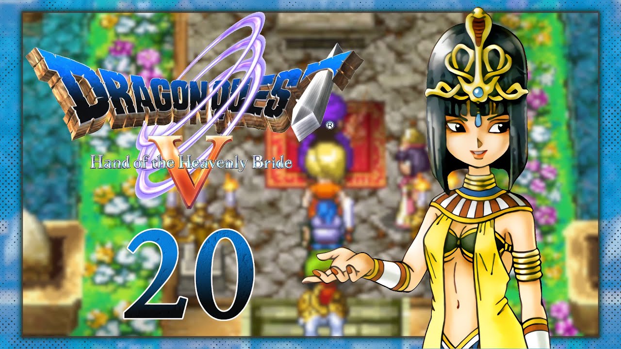 Dragon Quest V Die Hand Der Himmelsbraut Let's Play Dragon Quest V: Die Hand der Himmelsbraut 🌏 Kleohutra in