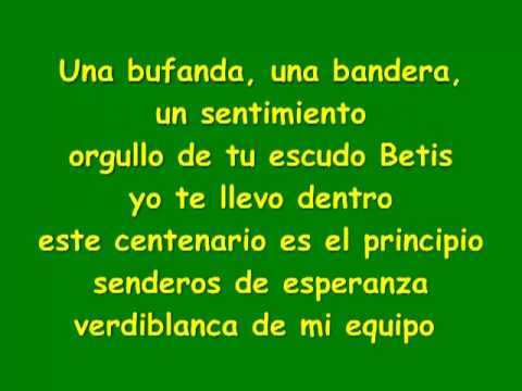 Himno Del Betis Fondo Flamenco Letras Com