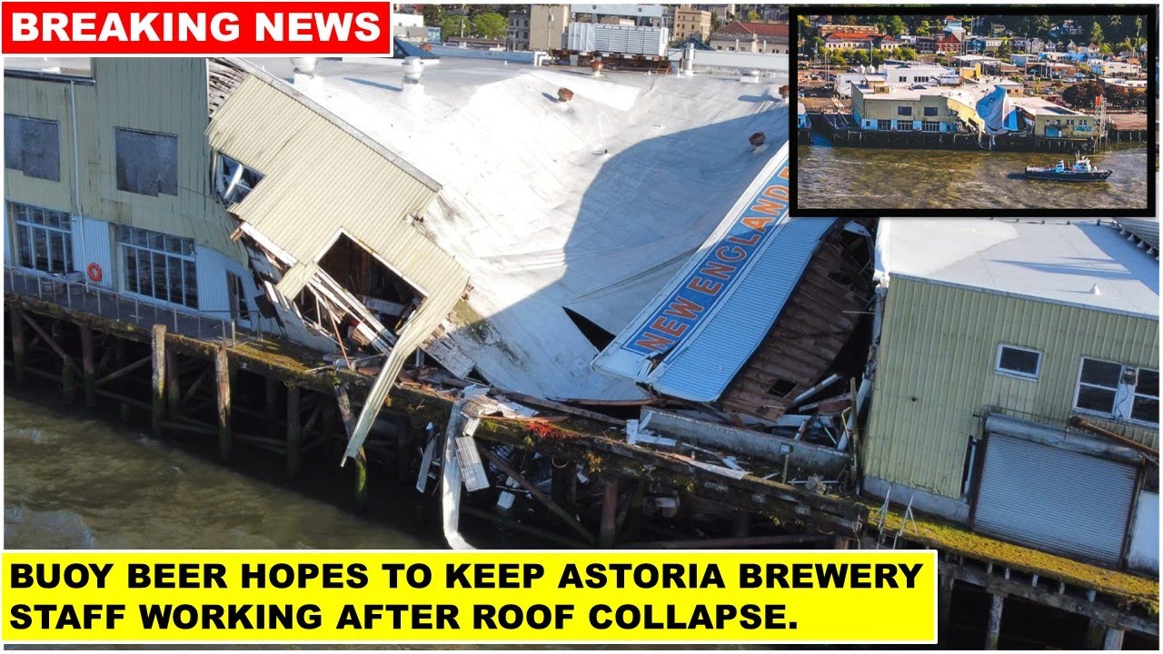 Buoy Beer building collapses in Astoria