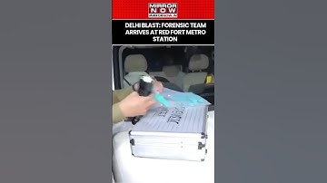 Delhi Blast: Forensic Team Arrives At The Spot Near Red Fort Metro Station Gate No 1 | Watch #shorts