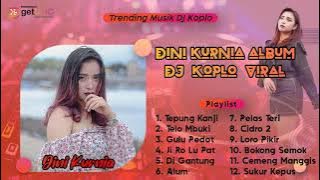 'TEPUNG KANJI - DINI KURNIA' | TRENDUNG MUSIC DJ KOPLO TERBARU 2021