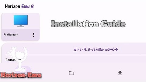 Horizon Emulator Guide Installation on Android