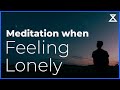 Guided Meditation When Feeling Lonely 15 Mins No Music Voice Only Guided Meditation When Feeling Lonely 15 Mins No Music Voice Only