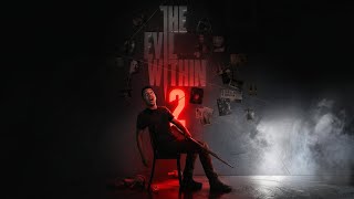 The Monsters Keep Getting Worse 👀 | The Evil Within 2 Gameplay