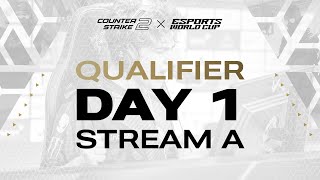 Counter-Strike 2 Qualifiers —  Esports World Cup 2024  —  Qualifiers —  Day 1 —  Stream A