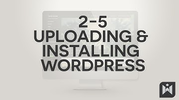 WordPress for Beginners 2015 Tutorial Series | Chapter 2-5: Uploading and Installing WordPress