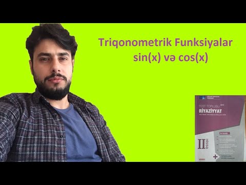 Triqonometrik Funksiyalar. sin(x) və cos(x) funksiyaları.