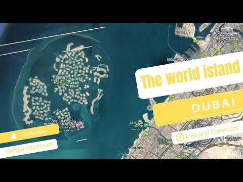 Uncovering the Wonders of Dubai's World Island: You Won't Believe What's Inside!