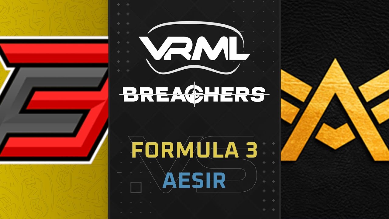 Breachers - Formula 3 vs Aesir - Season 5 Week 9 - VRML