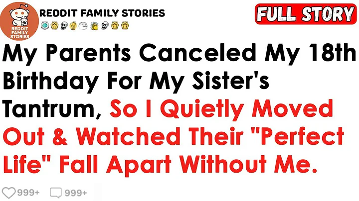 My Parents Canceled My 18th B-Day For My Sister’s Tantrum, So I Quietly Moved Out & Watched Their...