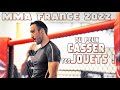 Aujourd'hui, tu peux casser tes jouets ! 1er Championnat de France de MMA (bis)