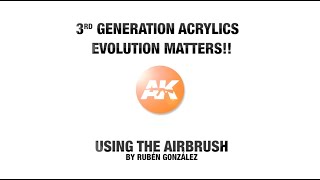 Using the airbrush || Acrylics 3rd generation by AK-Interactive [ENG]
