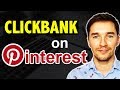 How to Promote Clickbank Products on Pinterest in 2020